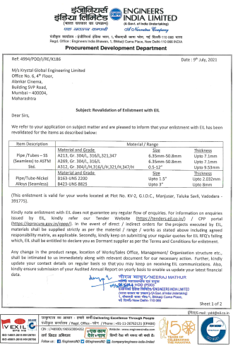 Krystal Global Engineering Limited is manufacturer of Tubes, Pipes, Duplex, Super Duplex, U Tubes, Coil Formed Tubes and is approved by ENGINEERS INDIA LIMITED (EIL) and other different various organisations.